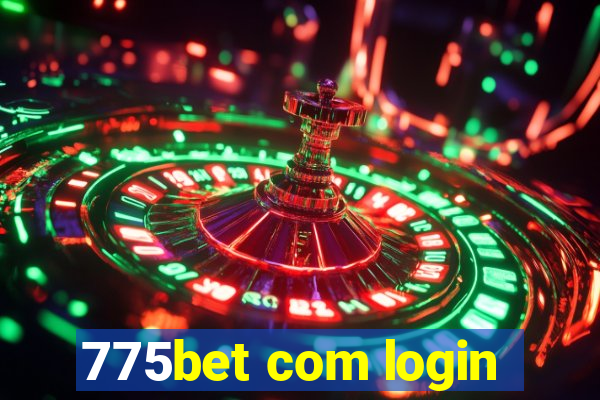 775bet com login